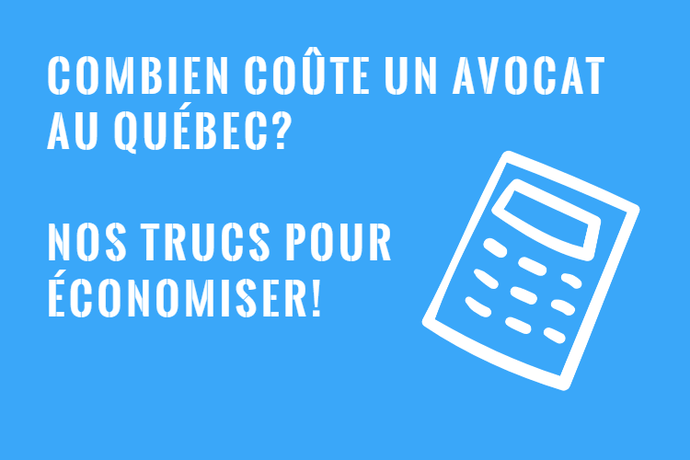 Combien Coûte un Avocat au Québec?