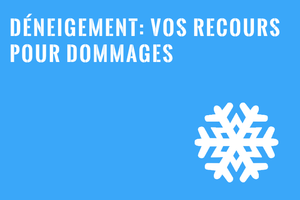 Dommages causés par un déneigeur - Recours
