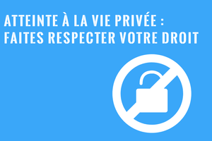 Droit à la vie privée au Québec