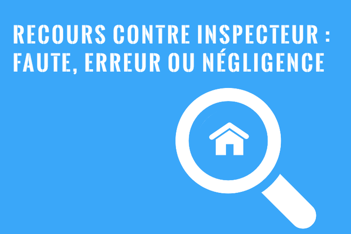 Recours contre un Inspecteur en Bâtiment : Vos Droits!
