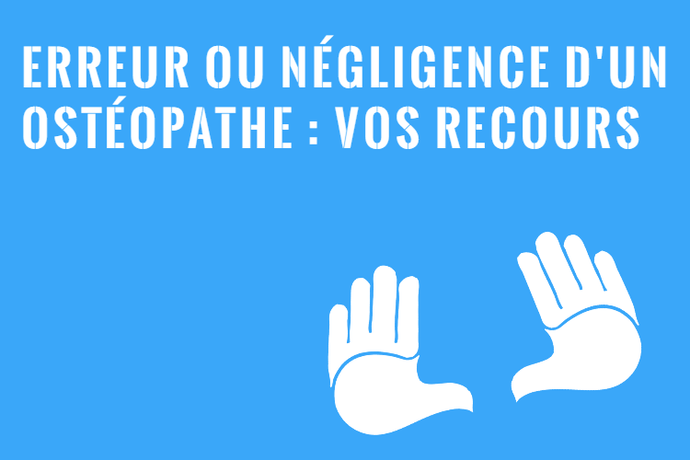 Dommages par un Ostéopathe : Vos Recours au Québec!